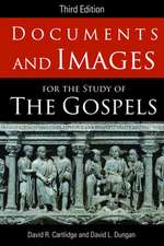 Documents and Images for the Study of the Gospels