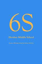 6s, Hershey Middle School