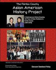 The Fairfax County Asian American History Project