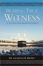 Bearing True Witness: Now That I Found Islam, What Do I Do with It?