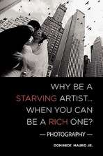 Why Be a Starving Artist When You Can Be a Rich One