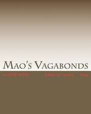 Mao's Vagabonds: Alfred Kong