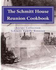 Schmitt House Cookbook