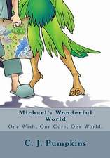 Michael's Wonderful World