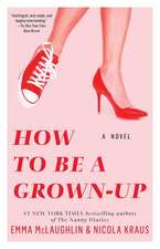 How to Be a Grown-Up