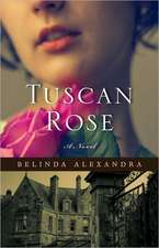 Tuscan Rose