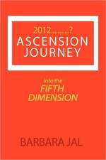 2012 Ascension Journey