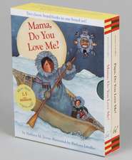 Mama, Do You Love Me? Boxed Set