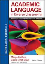 Academic Language in Diverse Classrooms: Mathematics, Grades 3–5: Promoting Content and Language Learning