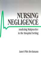Nursing Negligence: Analyzing Malpractice in the Hospital Setting