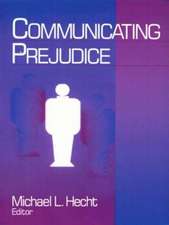 Communicating Prejudice