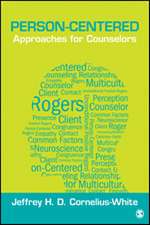 Person-Centered Approaches for Counselors