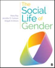 The Social Life of Gender