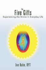 The Five Gifts