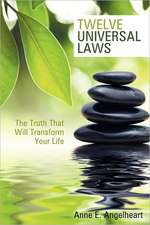 Twelve Universal Laws