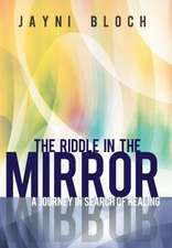 The Riddle in the Mirror