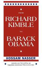 From Richard Kimble to Barack Obama