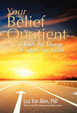 Your Belief Quotient