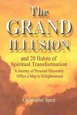 The Grand Illusion