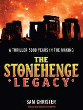 The Stonehenge Legacy