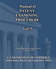 Manual of Patent Examining Procedure (Vol.5)