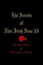 The Secrets of Nine Irish Sons II