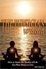 The Physician Within