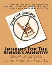 Insights for the Senior's Ministry