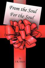 From the Soul - For the Soul