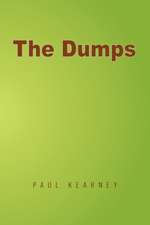 The Dumps