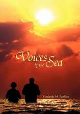 Panlilio, M: Voices by the Sea