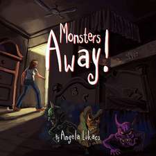 Monsters Away!