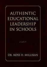 Authentic Educational Leadership in Schools