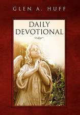 Huff, G: Daily Devotional