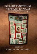 Our Multi-National Heritage to Adam