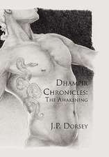 Dorsey, J: Dhampir Chronicles