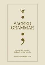 Sacred Grammar