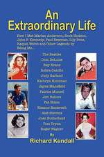 An Extraordinary Life