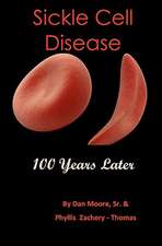 Sickle Cell Disease 100 Years Later