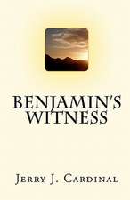 Benjamin's Witness