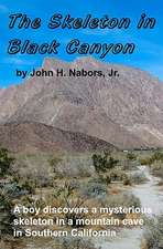 The Skeleton in Black Canyon