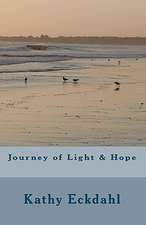 Journey of Light & Hope