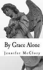 By Grace Alone