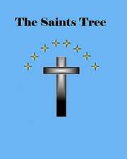 The Saints Tree