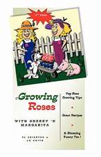 Growing Roses