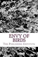 Envy of Birds