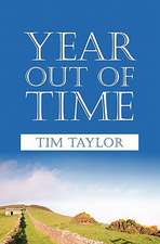 Year Out of Time