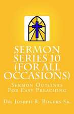 Sermon Series#10 (for All Occasions...)