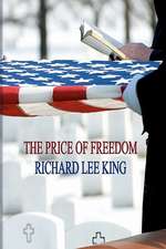 The Price of Freedom