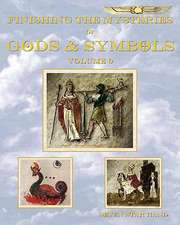 Finishing the Mysteries of Gods and Symbols